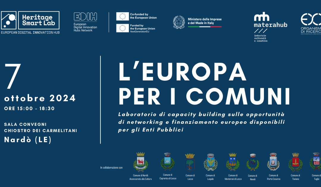 Nove Comuni salentini aderiscono al Progetto “Heritage Smart Lab – European Digital Innovation Hub”